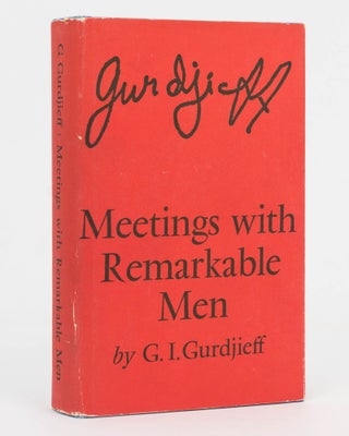 Item #126011 Meetings with Remarkable Men. G. GURDJIEFF