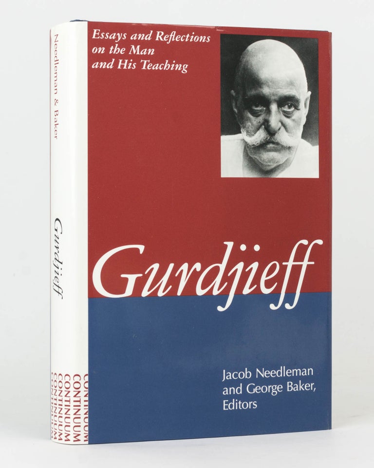 Item #126016 Gurdjieff. Essays and Reflections on the Man and His Teaching. Jacob NEEDLEMAN, George BAKER.