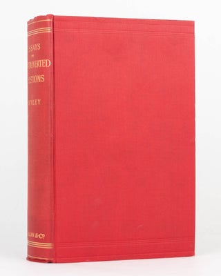 Item #126059 Essays upon some Controverted Questions. Thomas H. HUXLEY