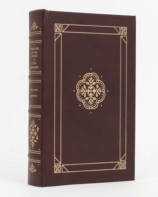 Item #126398 A Treatise of the Court of the Star Chamber ... as taken from Collectanea Juridica....