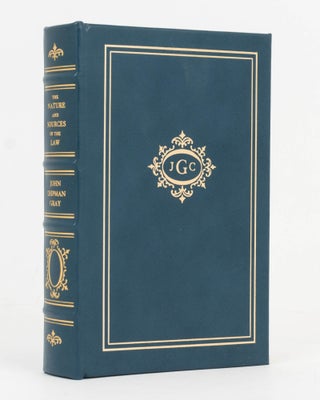 Item #126413 The Nature and Sources of the Law. John Chipman GRAY