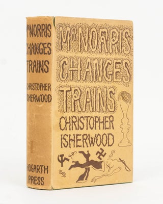 Item #126566 Mr Norris Changes Trains. Christopher ISHERWOOD