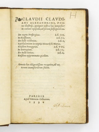 Item #126693 Claudii Claudiani Alexandrini Poetae illustriss. quotquot nostra hac tempestate...