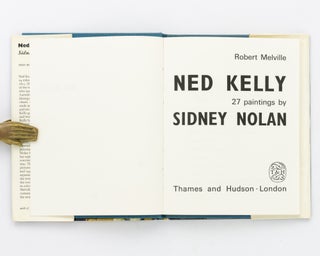 Ned Kelly. 27 Paintings by Sidney Nolan