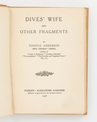 Dives' Wife and Other Fragments