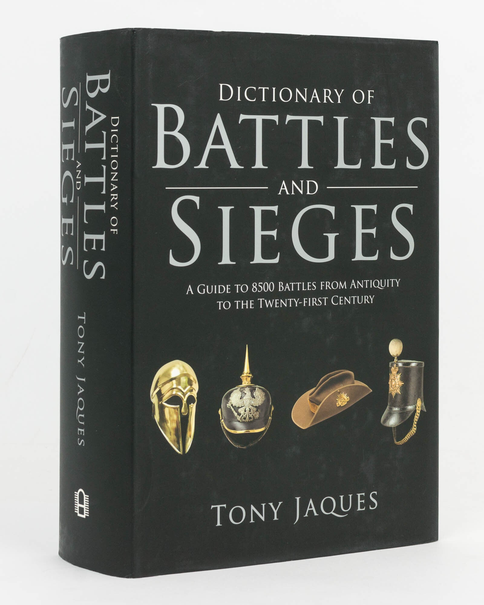 Dictionary of Battles and Sieges. A Guide to 8500 Battles from ...