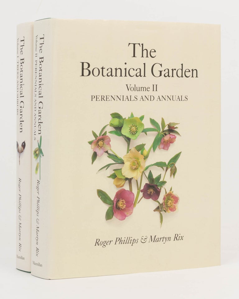 Item #126877 The Botanical Garden. Volume I: Trees and Shrubs. A Photographic Record of the Genera of Trees and Shrubs of interest to gardeners [and] Volume II: Perennials and Annuals. The Genera of Herbaceous Plants of interest to gardeners. Roger PHILLIPS, Martin Rix.