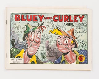 Item #126947 Bluey and Curley Annual [1949] [cover title]. Alex GURNEY