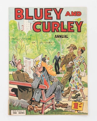 Item #126949 Bluey and Curley Annual [1952] [cover title]. Alex GURNEY