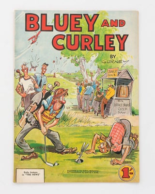 Item #126950 Bluey and Curley [Annual 1954] [cover title]. Alex GURNEY