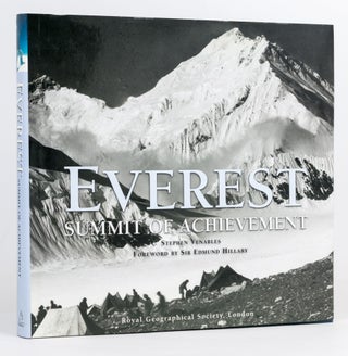 Item #127095 Everest. Summit of Achievement. Foreword by Sir Edmund Hillary. Stephen VENABLES
