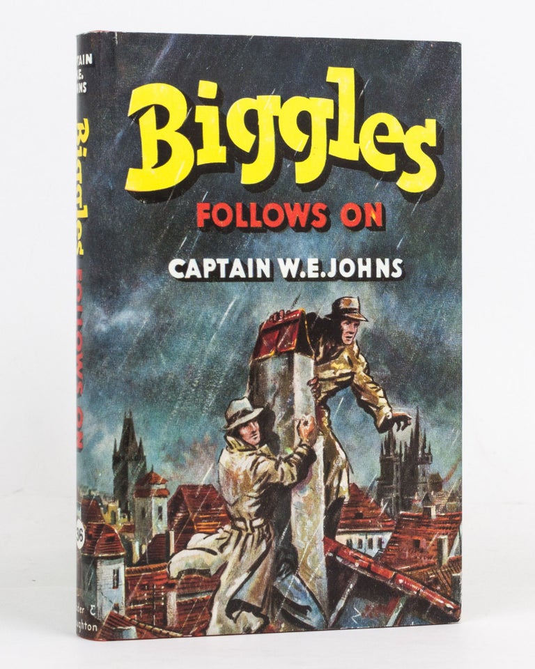 Item #127137 Biggles Follows On. Captain W. E. JOHNS.