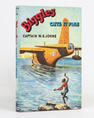 Item #127139 Biggles Cuts It Fine. Captain W. E. JOHNS