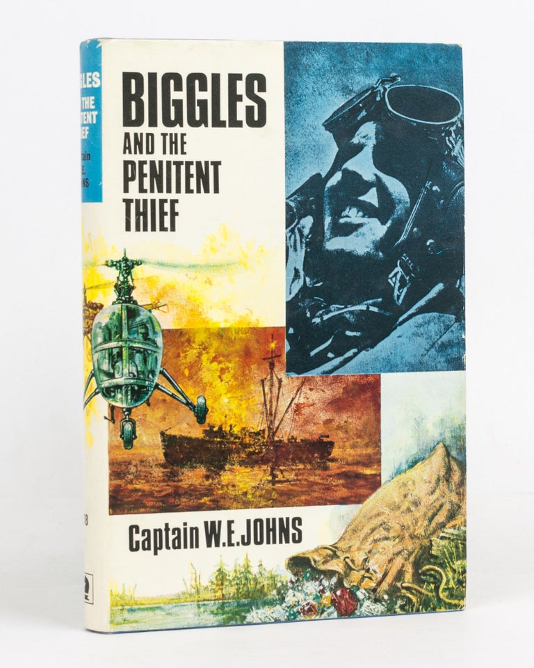 Item #127180 Biggles and the Penitent Thief. Captain W. E. JOHNS.