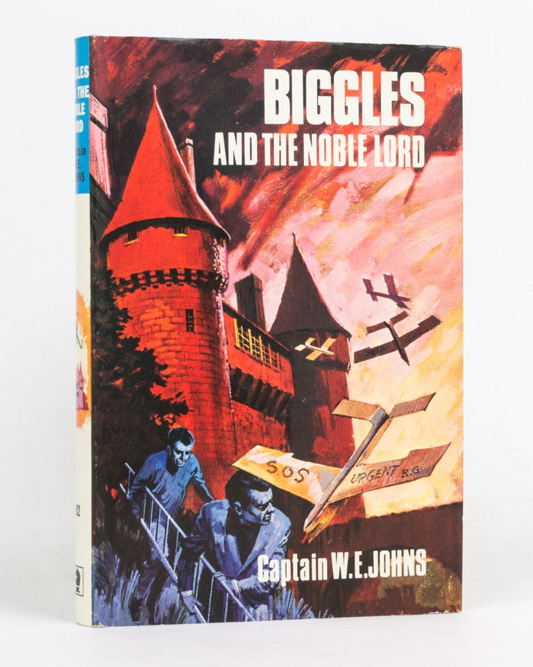 Item #127185 Biggles and the Noble Lord. Captain W. E. JOHNS.