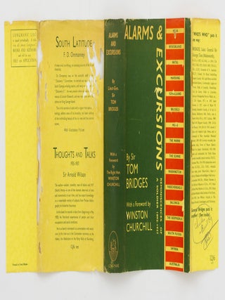 Alarms & Excursions. Reminiscences of a Soldier [1892-1937]. With a Foreword by The Rt. Hon. Winston S. Churchill ...