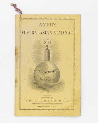 Item #127340 Ayer's Australasian Almanac, 1894 [cover title