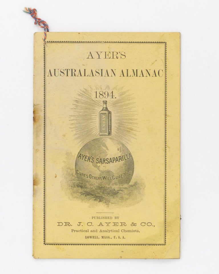 Item #127340 Ayer's Australasian Almanac, 1894 [cover title]