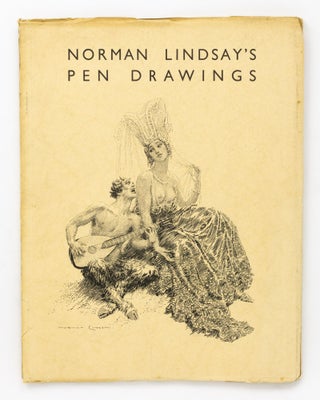 Item #127346 Norman Lindsay's Pen Drawings. Norman LINDSAY