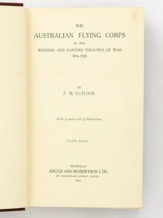 The Australian Flying Corps in the Western and Eastern Theatres of War, 1914-1918