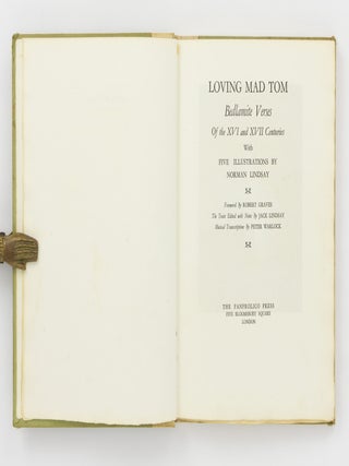 Loving Mad Tom. Bedlamite Verses of the XVI and XVII Centuries