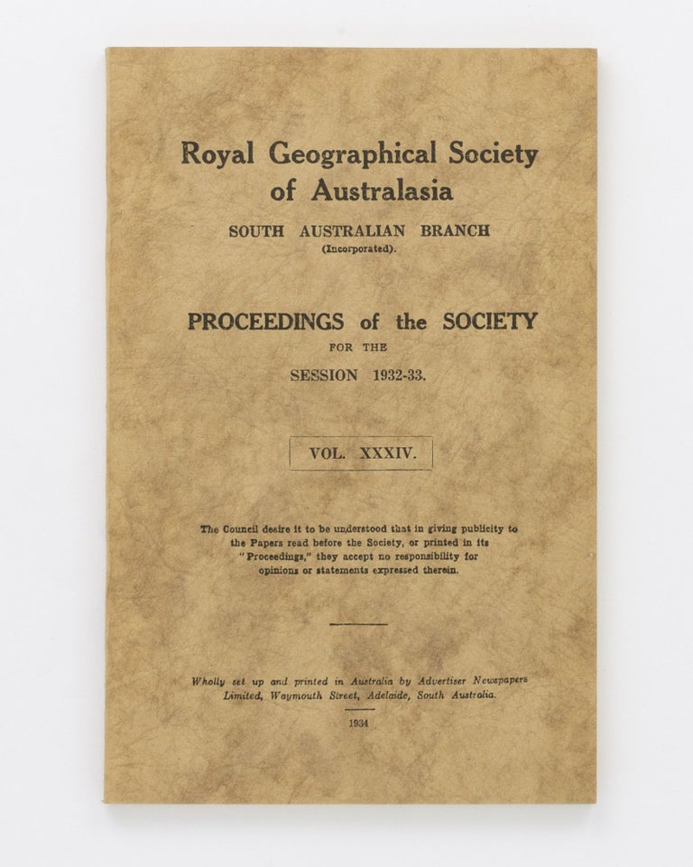 Item #127458 Wilkes's Antarctic Landfalls. [Contained in] Proceedings of the Royal Geographical Society of Australasia, South Australian Branch, Volume 34, 1934. Sir Douglas MAWSON.