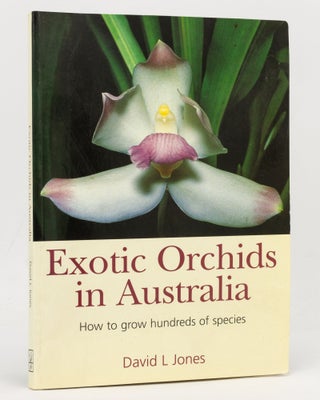 Item #127483 Exotic Orchids in Australia. David L. JONES