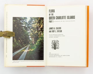 Flora of the Queen Charlotte Islands. Part 1: Systematics of the Vascular Plants... Part 2: Cytological Aspects of the Vascular Plants