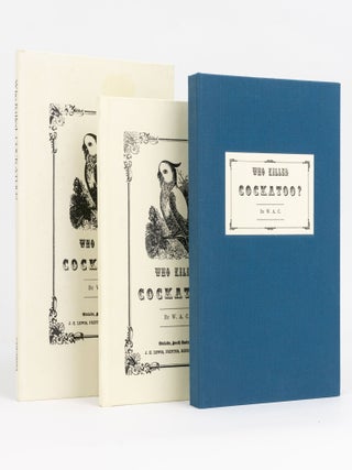 Item #127564 Who Killed Cockatoo? W. A C., W A. CAWTHORNE