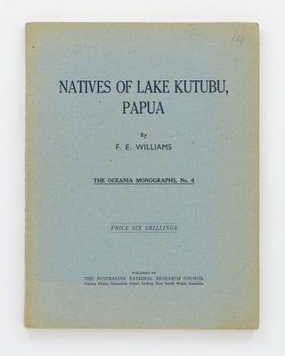 Item #127571 Natives of Lake Kutubu, Papua. F. E. WILLIAMS