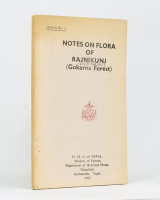 Item #127607 Notes on Flora of Rajnikunj (Gokarna Forest). T. B. SHRESTHA