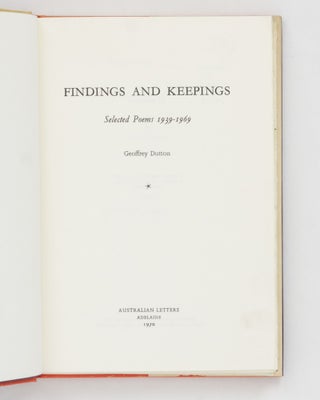 Findings and Keepings. Selected Poems, 1939-1969