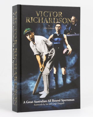 Item #127695 Victor Richardson. A Great Australian All Round Sportsman. Victor RICHARDSON, John...