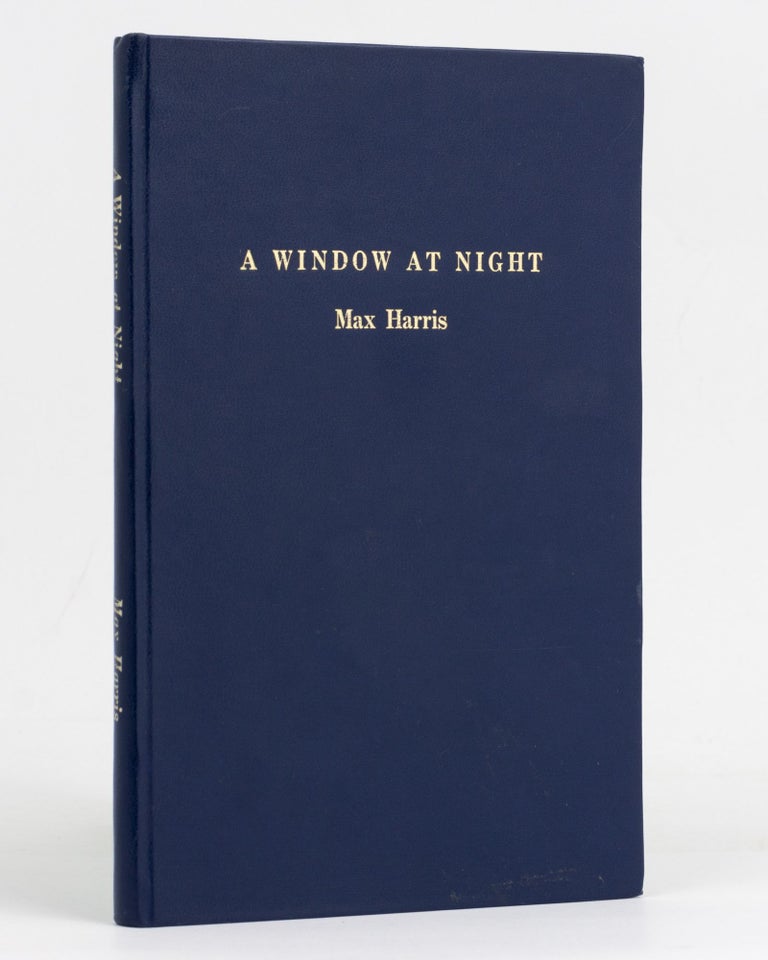 Item #127809 A Window at Night. Selected with an Introduction by Robert Clark. Max HARRIS.