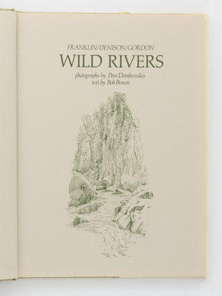 Wild Rivers. Franklin/ Denison/ Gordon