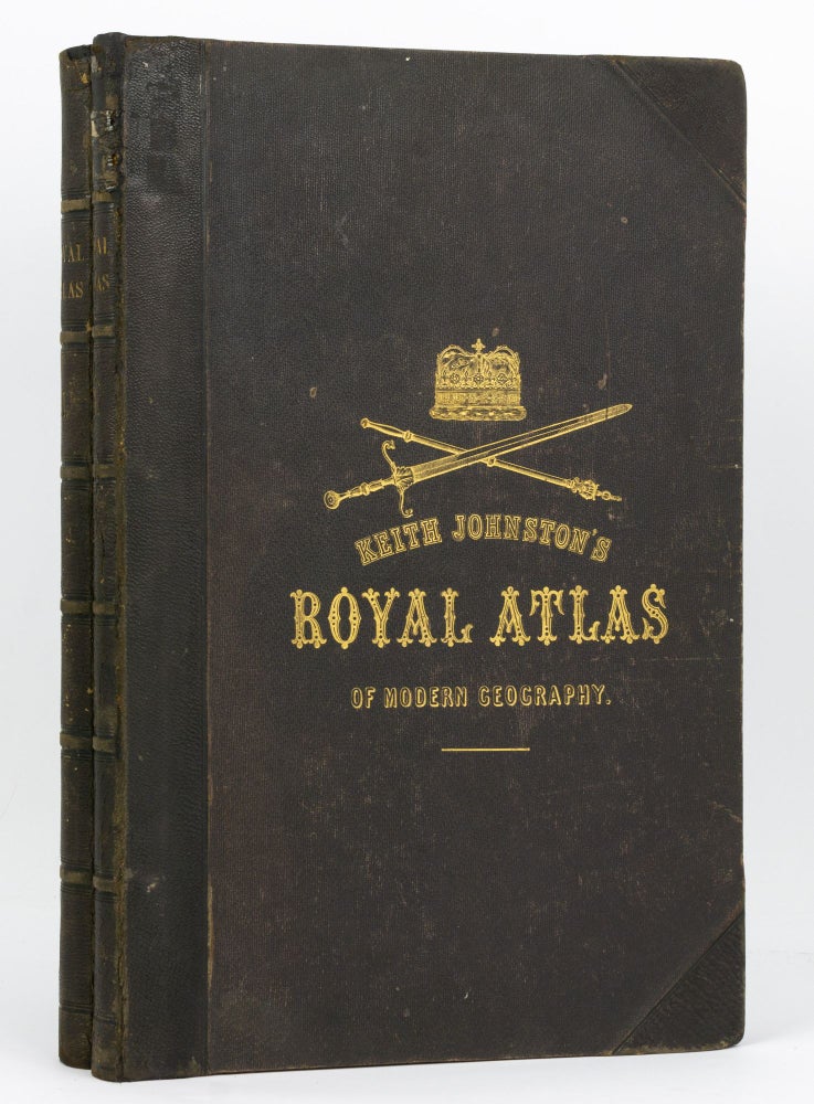 Item #127855 The Royal Atlas of Modern Geography, exhibiting, in a Series of Entirely Original and Authentic Maps, the Present Condition of Geographical Discovery and Research in the Several Countries, Empires, and States of the World. With a Special Index to Each Map. Atlas, Alexander Keith JOHNSTON.