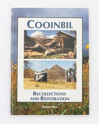 Item #127896 Cooinbil. Recollections and Restoration. Harry HILL