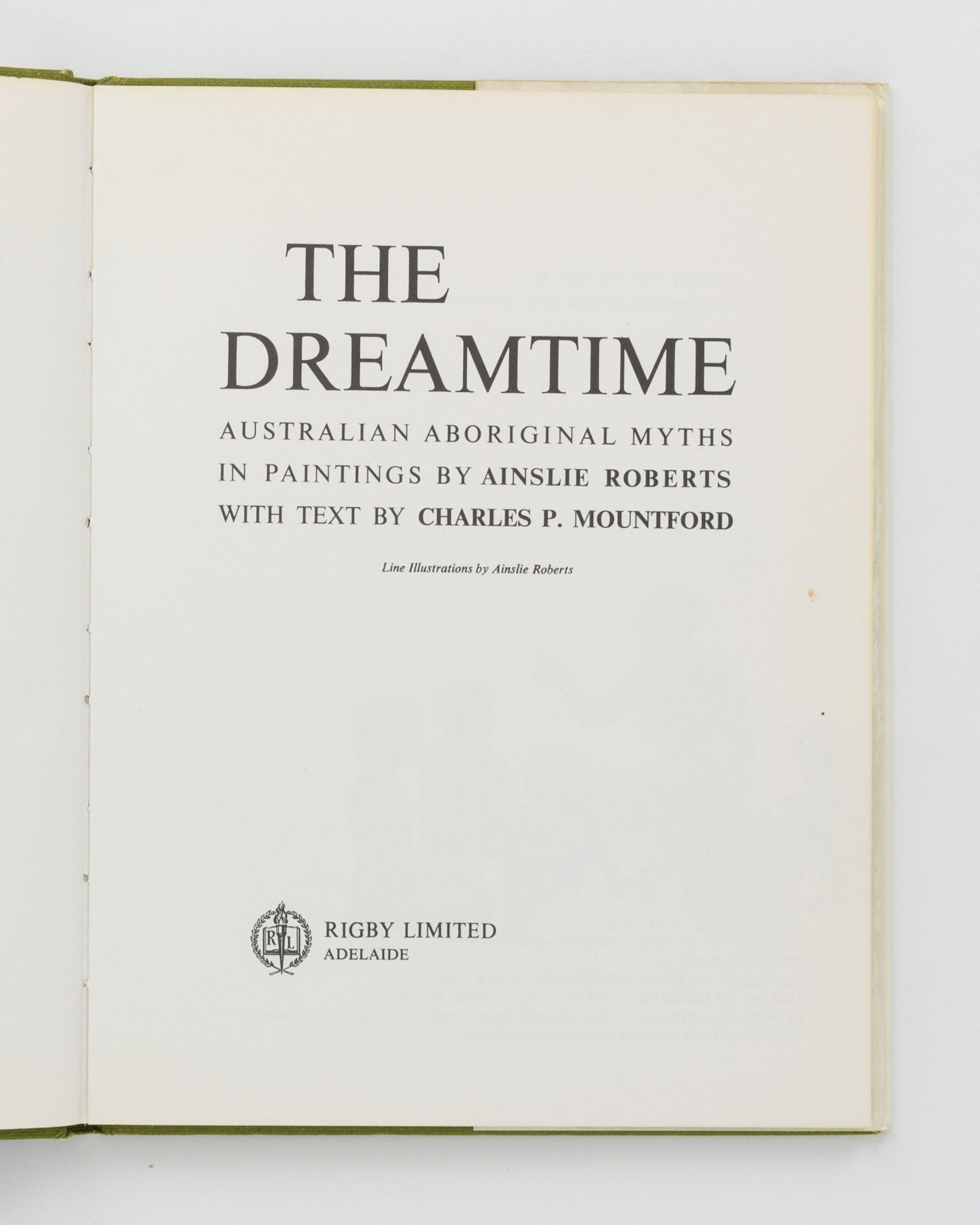 The Dreamtime. Australian Aboriginal Myths in Paintings by Ainslie ...