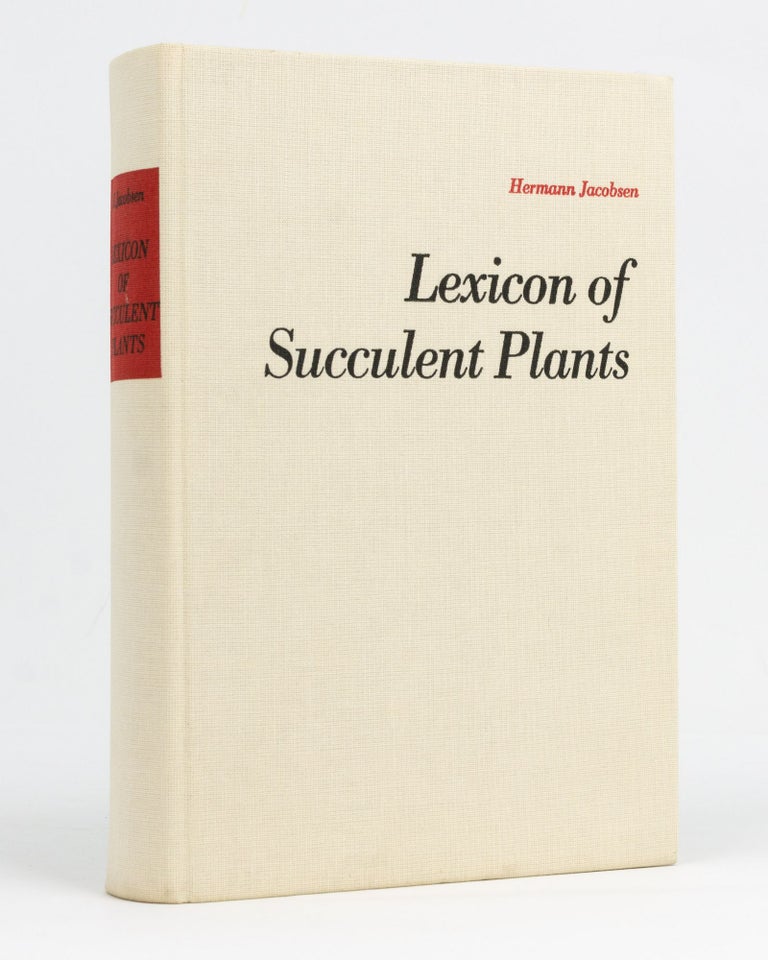 Item #127947 Lexicon of Succulent Plants. Hermann JACOBSEN.