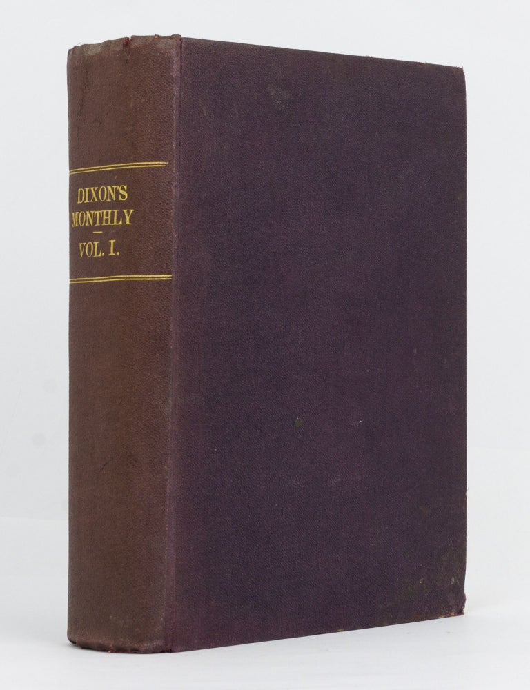 Item #127973 Dixon's Monthly. Power is Knowledge. The New Knowledge Magazine. Volume 1, Number 1, October 1911 to Volume 1, Number 12, September 1912. 'Dixon's Monthly'.