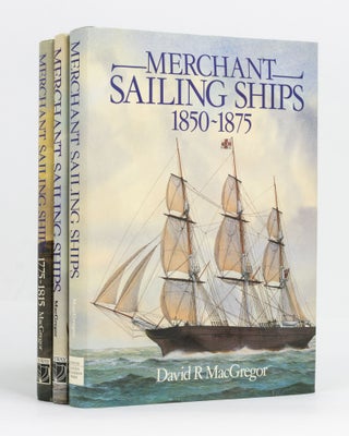 Item #127983 Merchant Sailing Ships. Sovereignty of Sail, 1775-1815. [Together with] ......