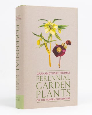 Item #128003 Perennial Garden Plants or the Modern Florilegium. A Concise Account of Herbaceous...