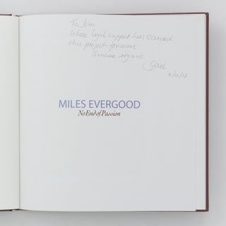 Miles Evergood. No End of Passion