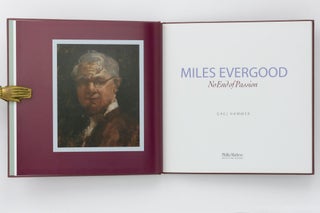 Miles Evergood. No End of Passion