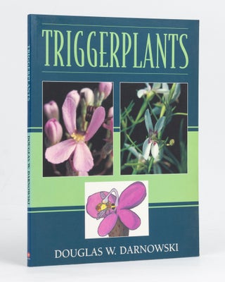 Item #128151 Triggerplants. Douglas W. DARNOWSKI