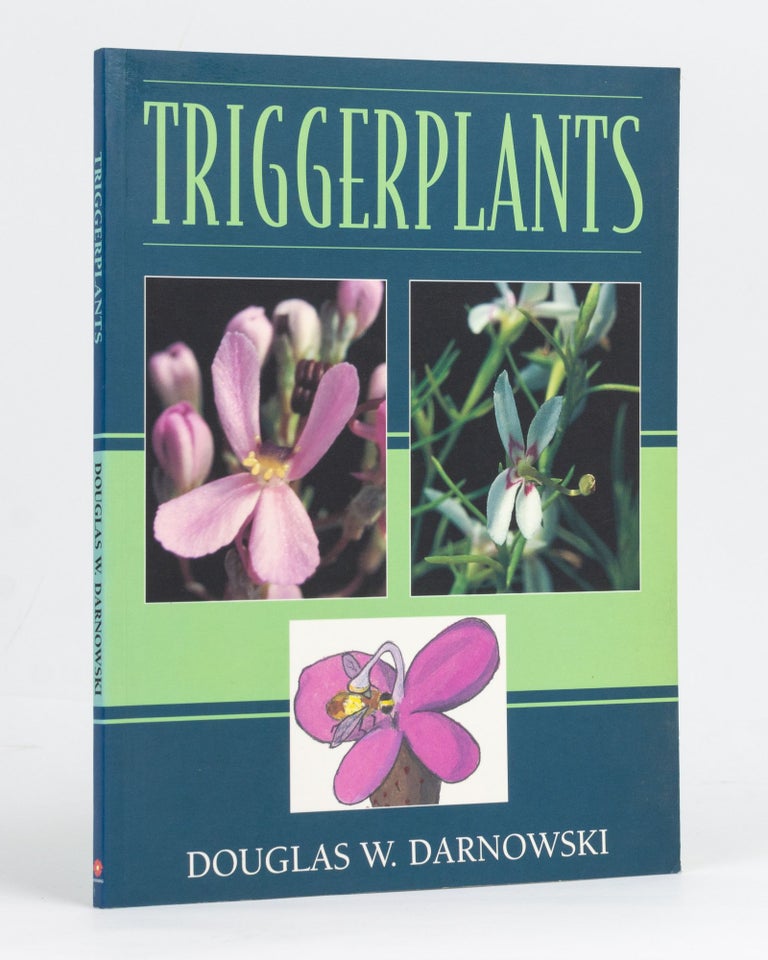 Item #128151 Triggerplants. Douglas W. DARNOWSKI.