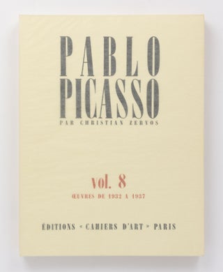 Item #128159 Pablo Picasso. Volume 8: Oeuvres de 1932 à 1937. Pablo PICASSO, Christian ZERVOS