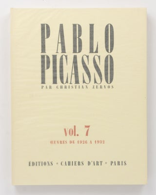 Item #128160 Pablo Picasso. Volume 7: Oeuvres de 1926 à 1932. Pablo PICASSO, Christian ZERVOS