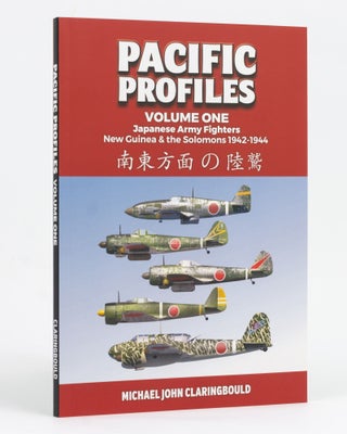 Item #128164 Pacific Profiles. Volume One. Japanese Army Fighters, New Guinea & the Solomons,...