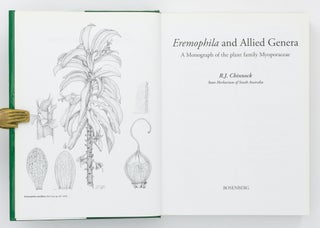 Eremophila and Allied Genera. A Monograph of the Plant Family Myoporaceae